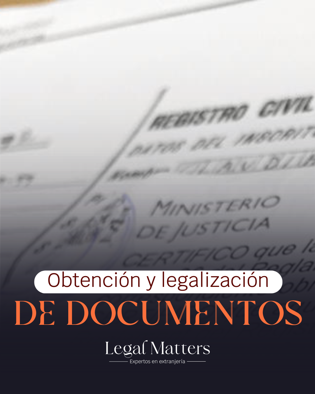 Obtención y legalización de documentos - Asesoría